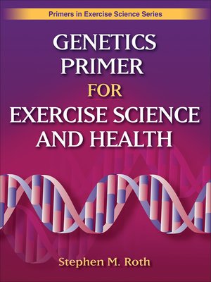 cover image of Genetics Primer for Exercise Science and Health
